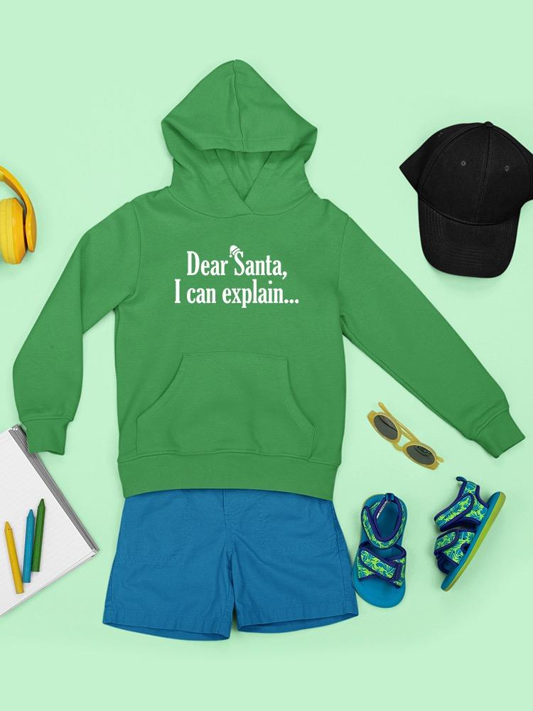 Dear Santa... Hoodie -SmartPrintsInk Designs