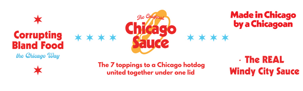 Chicago Sauce & Chicago Fire Sauce